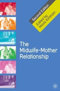 Produktbild: The Midwife-Mother Relationship