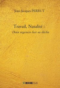 Produktbild: Travail, natalite :