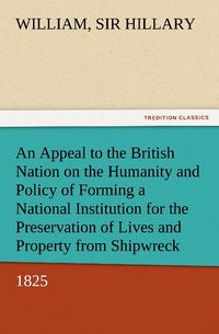Produktbild: An Appeal to the British Nation on the Humanity and Policy of Forming a National