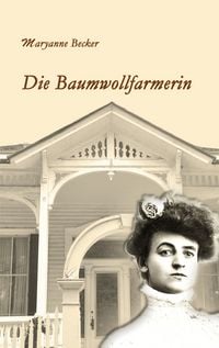 Produktbild: Die Baumwollfarmerin