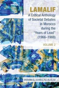 Produktbild: Lamalif: A Critical Anthology of Societal Debates in Morocco