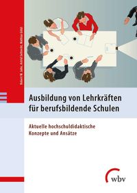 Produktbild: Ausbildung von Lehrkr&auml;ften f&uuml;r berufsbildende Schulen