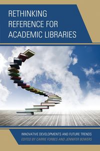 Produktbild: Rethinking Reference for Academic Libraries