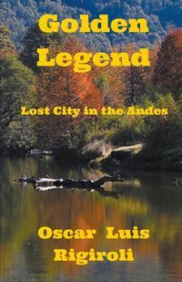 Produktbild: Golden Legend- Lost City in the Andes