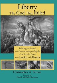 Produktbild: Liberty, the God That Failed