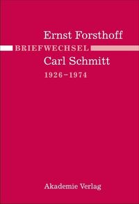 Produktbild: Briefwechsel Ernst Forsthoff - Carl Schmitt 1926-1974