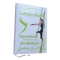 Produktbild: Luftakrobatik Figurenbuch Vertikaltuch 1
