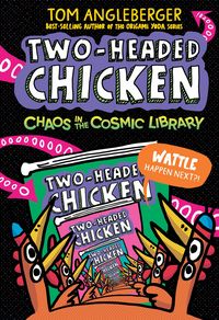 Produktbild: Two-Headed Chicken: Chaos in the Cosmic Library