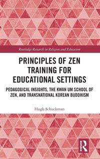 Produktbild: Principles of Zen Training for Educational Settings