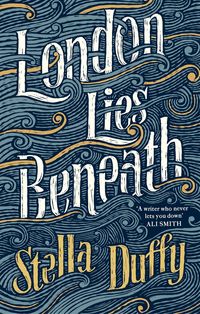 Produktbild: London Lies Beneath