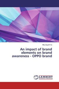 Produktbild: Vu, N: Impact of brand elements on brand awareness - OPPO br