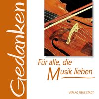 Produktbild: F&uuml;r alle, die Musik lieben