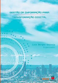 Produktbild: Gest&atilde;o da informa&ccedil;&atilde;o para transforma&ccedil;&atilde;o digital