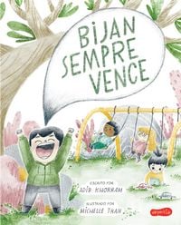 Produktbild: Bijan sempre vence - Um livro infantil sobre amizade, aprender a perder e brincar junto