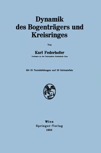 Produktbild: Dynamik des Bogentr&auml;gers und Kreisringes