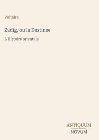 Produktbild: Zadig, ou la Destin&eacute;e