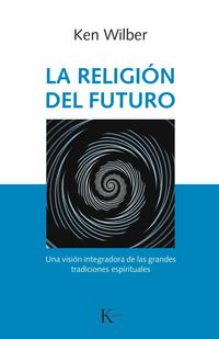 Produktbild: La Religi&oacute;n del Futuro