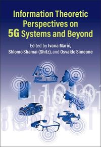 Produktbild: Information Theoretic Perspectives on 5G Systems and Beyond