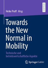 Produktbild: Towards the New Normal in Mobility