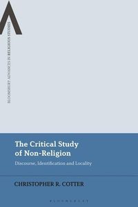 Produktbild: Critical Study Of Non-Religion