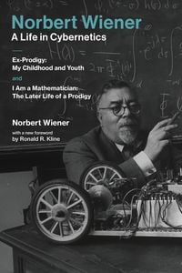 Produktbild: Norbert Wiener#A Life in Cybernetics