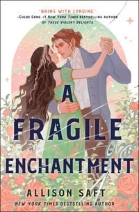 Bild vom Artikel A Fragile Enchantment vom Autor Allison Saft
