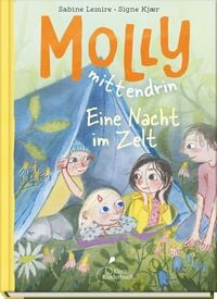 Produktbild: Molly mittendrin - Eine Nacht im Zelt