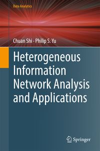 Produktbild: Heterogeneous Information Network Analysis and Applications