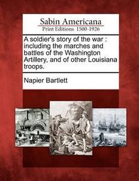 Produktbild: A Soldier's Story of the War