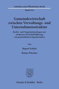 Produktbild: Gemeindewirtschaft zwischen Verwaltungs- und Unternehmensstruktur.