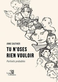 Produktbild: Tu n oses rien vouloir portraits