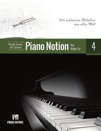 Produktbild: Klavier Lernen mit System Piano Notion 4 (Die Sch&ouml;nsten Melodien aus Aller Welt)