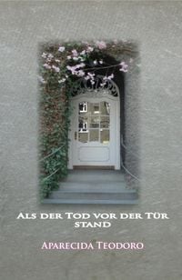 Produktbild: Als der Tod vor der T&uuml;r stand-ebook