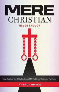 Produktbild: Mere Christian, Never Enough