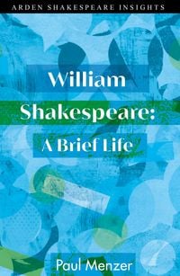 Produktbild: William Shakespeare: A Brief Life