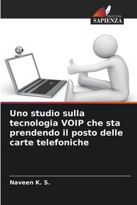 Produktbild: Uno studio sulla tecnologia VOIP che sta prendendo il posto delle carte telefoniche