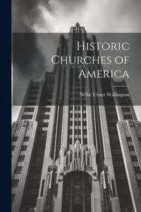 Produktbild: Historic Churches of America