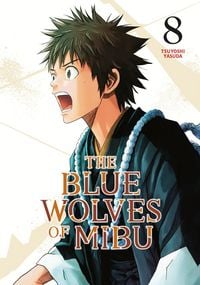 Produktbild: The Blue Wolves of Mibu 8 (Blue Miburo)