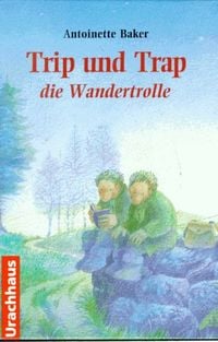Produktbild: Trip und Trap die Wandertrolle