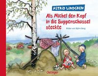 Produktbild: Als Michel den Kopf in die Suppensch&uuml;ssel steckte