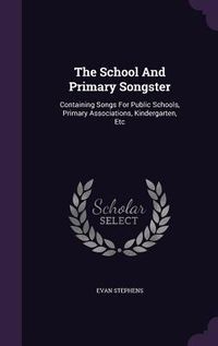 Produktbild: The School And Primary Songster