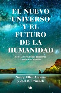 Produktbild: El Nuevo Universo Y El Futuro de la Humanidad