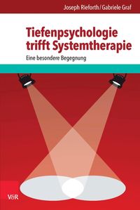 Produktbild: Tiefenpsychologie trifft Systemtherapie