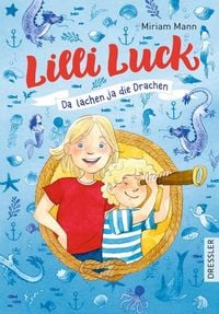 Produktbild: Lilli Luck 3. Da lachen ja die Drachen