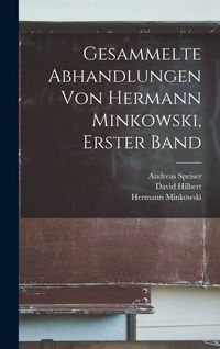 Produktbild: Gesammelte Abhandlungen von Hermann Minkowski, Erster Band