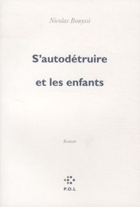 Produktbild: S'autod&eacute;truire et les enfants