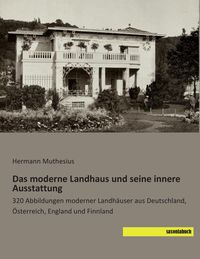 Produktbild: Das moderne Landhaus und seine innere Ausstattung