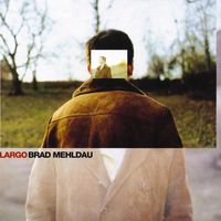Produktbild: Mehldau, B: Largo