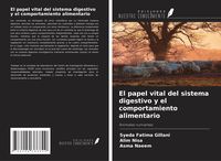 Produktbild: El papel vital del sistema digestivo y el comportamiento alimentario