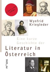 Bild vom Artikel Eine kurze Geschichte der Literatur in Österreich vom Autor Wynfrid Kriegleder